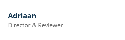 Adriaan Director & Reviewer